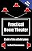 Practical Home Theater: A Guide to Video and Audio Systems, 2003 Edition
