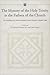 The Mystery of the Holy Trinity in the Fathers of the Church by D. Vincent Twomey