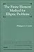 Classics in Applied Mathematics, Volume 40: The Finite Element Method for Elliptic Problems