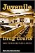 Juvenile Drug Courts and Teen Substance Abuse (Urban Institute Press)