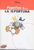 Paperino e... la (s)fortuna