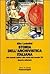 Storia dell'archivistica italiana. Dal mondo antico alla metà del secolo XX