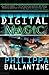 Digital Magic (Fey #2)