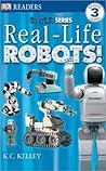 Real-Life Robots (Boys' Life Series: Level 3)