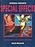 Cinema Secrets: Special Effects