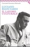 Il lavoro culturale by Luciano Bianciardi