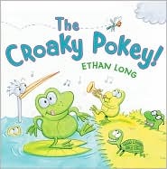 The Croaky Pokey! (Hardcover)