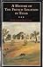 A History of the French Legation in Texas (Volume 4) (Fred Rider Cotten Popular History Series)