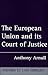The European Union and Its Court of Justice (Oxford European Community Law Library)