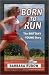 Born to Run: the Brittany Young Story - Touchdown: Touchdown Edition (Future Stars Series)