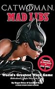 Catwoman: Mad Libs