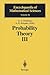 Probability Theory III: Stochastic Calculus (Encyclopaedia of Mathematical Sciences)