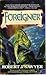 Foreigner (Quintaglio Ascension, #3)