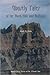 Ghostly Tales Of the Black Hills and Badlands by Ruth D. Hein