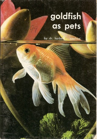 Gold Fish as Pets: An Instructive Booklet for Beginners