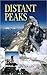 Distant Peaks: A Journey through Cultures & Conquests