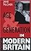 Age And Generation In Modern Britain by Jane Pilcher