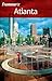 Frommer's Atlanta (Frommer's Complete Guides)