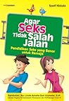 Agar Seks Tidak Salah Jalan