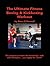 The Ultimate Fitness Boxing & Kickboxing Workout