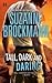 Tall, Dark and Daring: The ...