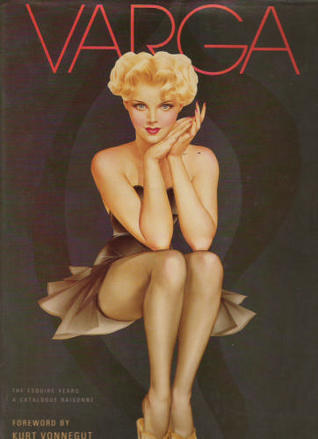 Varga, the Esquire Years: A Catalogue Raisonne