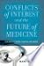 Conflicts of Interest and the Future of Medicine: The United States, France, and Japan