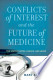 Conflicts of Interest and the Future of Medicine: The United States, France, and Japan