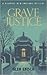 Grave Justice
