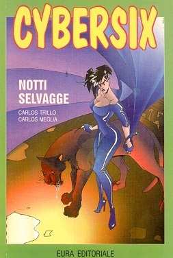 Cybersix n. 37: Notti selvagge (Paperback)