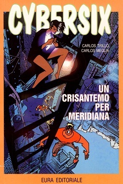 Cybersix n. 38: Un crisantemo per Meridiana (Paperback)