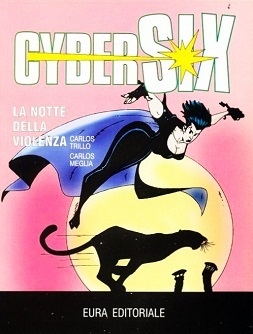 Cybersix n. 39: La notte della violenza (Paperback)