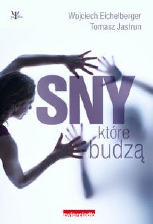 Sny, które budzą (Paperback)