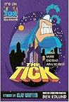 The Tick: Seven More Exciting Adventures The Tick: Seven More Exciting Adventures