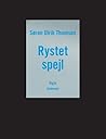 Rystet spejl by Søren Ulrik Thomsen