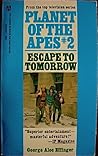 Escape to Tomorrow (Planet of the Apes, #2)