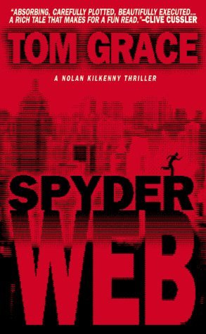 Spyder Web (Nolan Kilkenny Thriller #1)