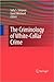 The Criminology of White-Co...