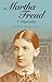 Martha Freud: A Biography