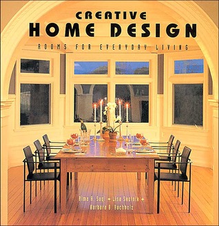 Creative Home Design: Rooms for Everyday Living (Hardcover)