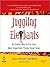 Juggling Elephants: An Easier Way to Get Your Most Important Things Done--Now!