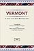 Vermont: A Guide to the Green Mountain State (American Guide Series)