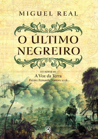 O Último Negreiro (Paperback)