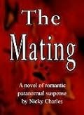 The Mating  (Law of the Lycans, #1)