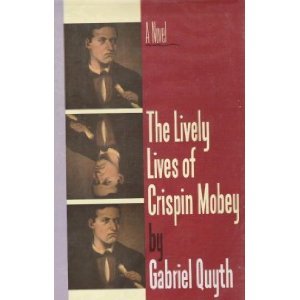 The Lively Lives of Crispin Mobey
