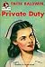 Private Duty