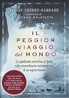 Il peggior viaggi...