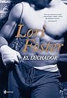 El Luchador by Lori Foster