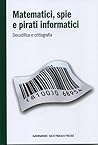 Matematici, spie ...