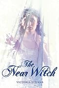 The Near Witch (The Near Witch, #1)